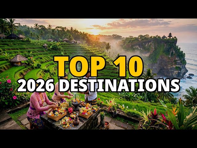 Top 10 Travel Destinations for 2026 | Travel Gems