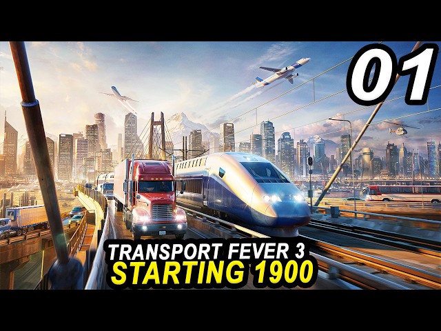 Transport Fever 3 - The PERFECT Beginning in 1900 | FULL GAME Lets Play Part 01
