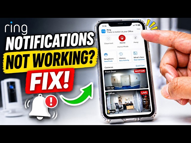 Ring Camera Notification Not Working? Do This First!