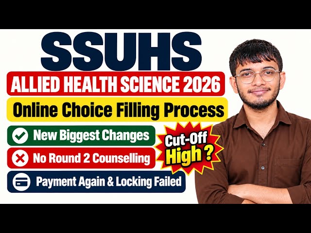 SSUHS Allied Health Science Online Choice Filling Process 🔥| Expected Cut-Off | SSUHS CEE ✅