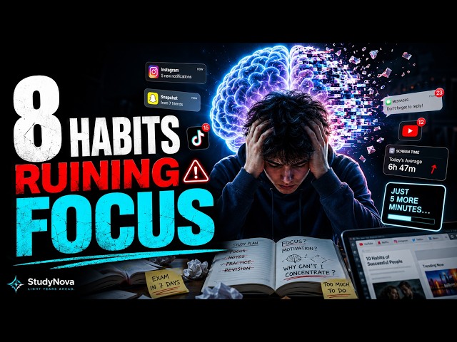 8 Habits Quietly Damaging Your Brain and Focus | StudyNova