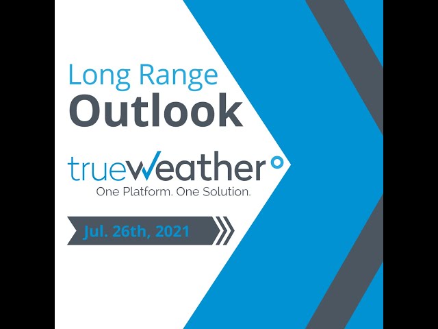 Long Range Weather Forecast - 07262021