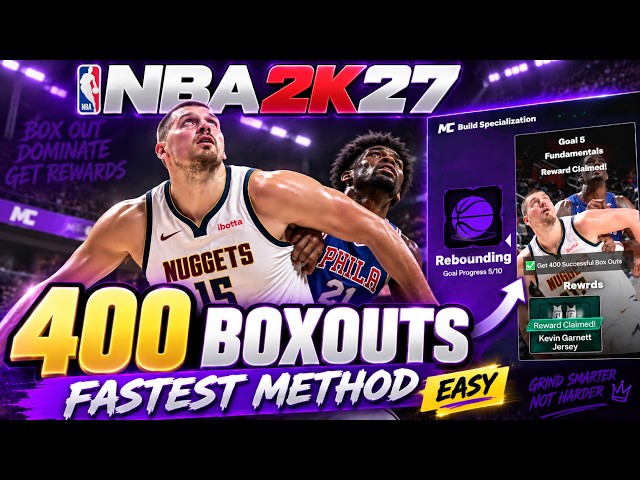 FASTEST Way to Get 400 BOXOUTS in NBA 2K27! Rebounding Specialization EASY