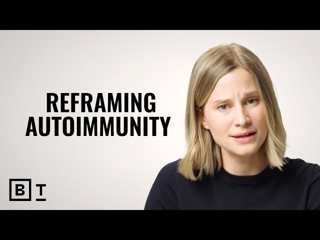 Physician: Autoimmune disease isn't your immune system attacking you | Giulia Enders
