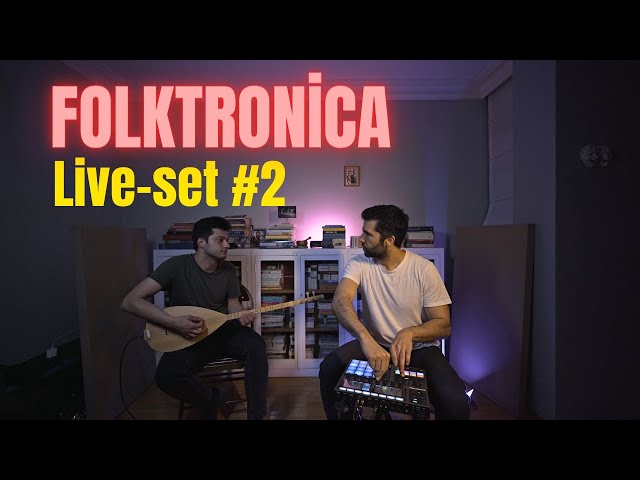 Techno/Folktronica Live set feat. Mustafa Elikoglu #2