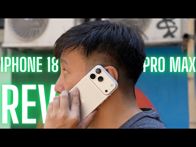 iPhone 18 Pro Max Review: Continues to Lure Me Away From Android