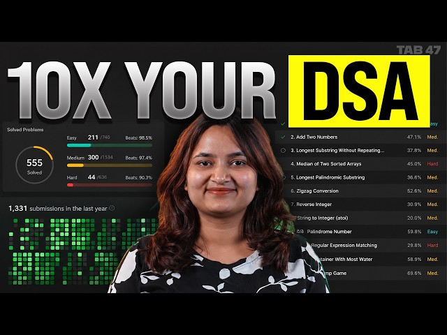 The Fastest Way to Learn DSA in 2026 🔥 (Stop Memorizing Solutions) | Tab47