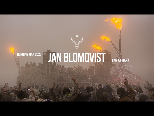 Jan Blomqvist, Live at Maxa, Burning Man 2026 Dust Storm