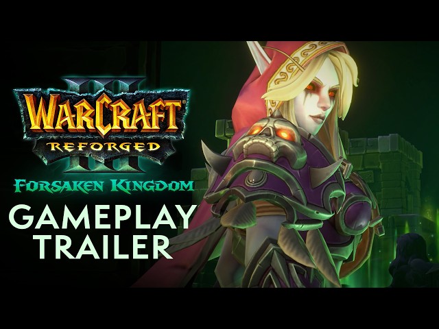 Warcraft III Reforged: Forsaken Kingdom | Gameplay Trailer