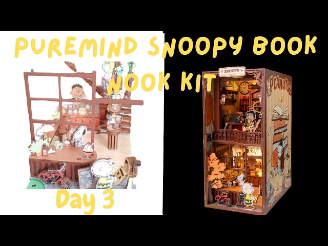Day 3 - Puremind Snoopy Book Nook Kit Peanut 3D Wooden Puzzle Model
