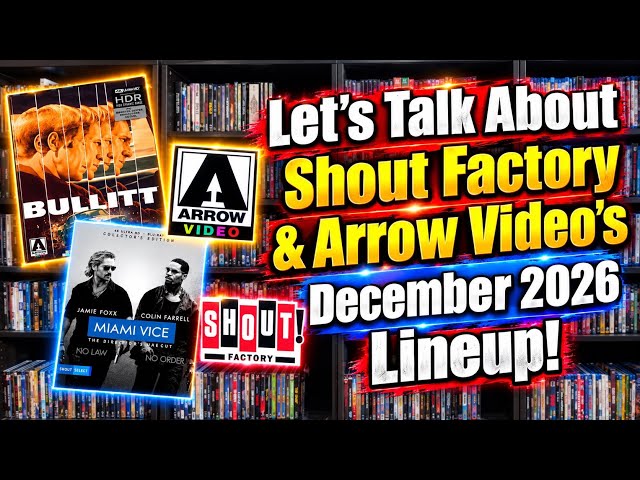 Let’s Talk About Shout Factory & Arrow Video’s December Lineup! 