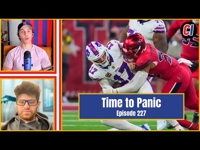 Time to Hit The Panic Button For the Buffalo Bills? | Episode 227