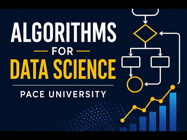 Algorithms of Data Science (Fall 2026) - Session 4c