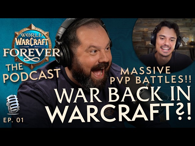 Unpacking Beta Launch ft. @Xaryu | Episode 1 - The WoW: Forever Podcast