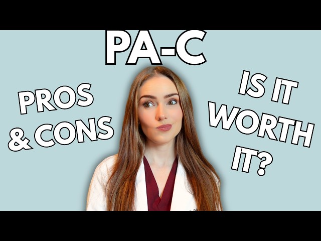 Becoming a PA | Pros & Cons + My Honest Thoughts