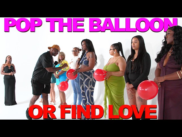 Pop the Balloon or Find Love Chicago | He Asked If They Had Herpes?! | Ep 83