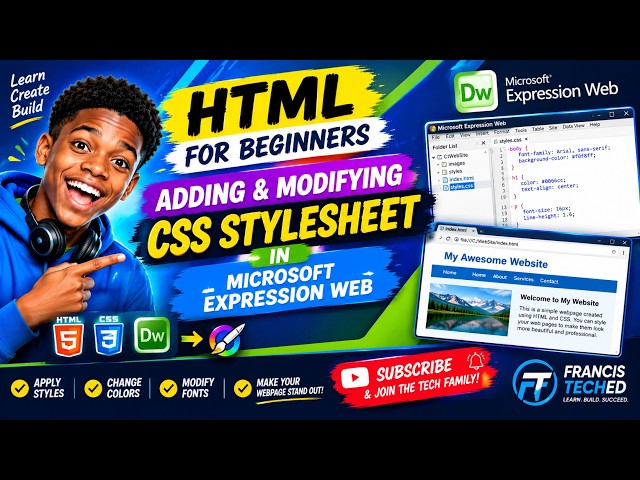 HTML for beginners. Adding and modifying CSS Stylesheet in Microsoft Expression Web