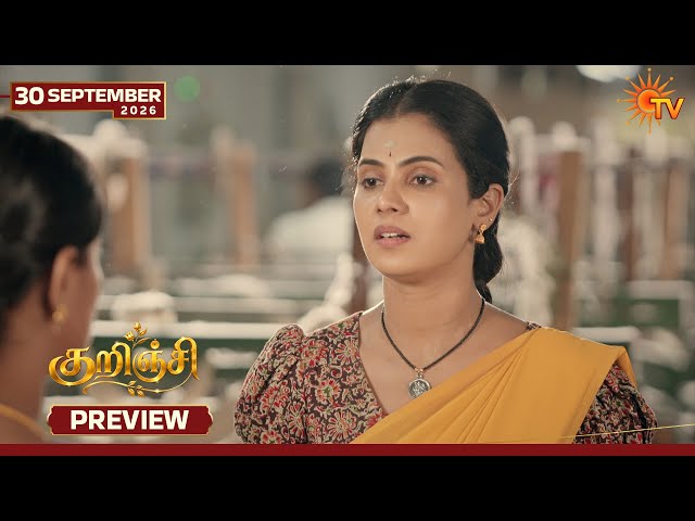 Kurinji - Preview | 30 Sep 2026 | Tamil Serial | Sun TV