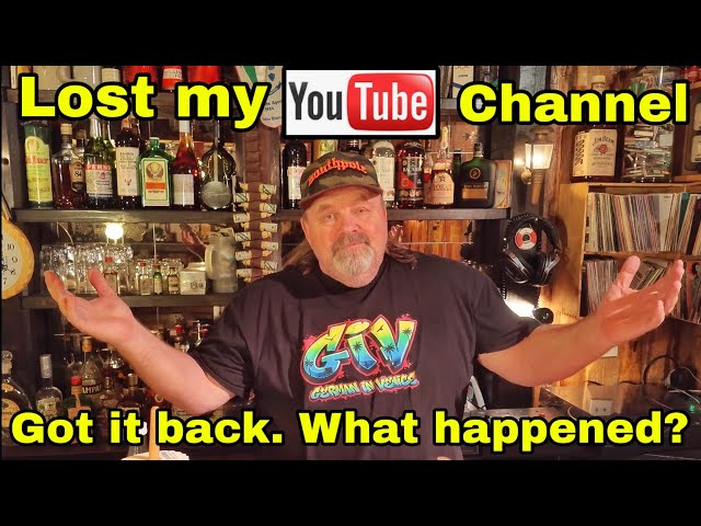 I Lost My YouTube Channel ,but i got it back .What happend ?