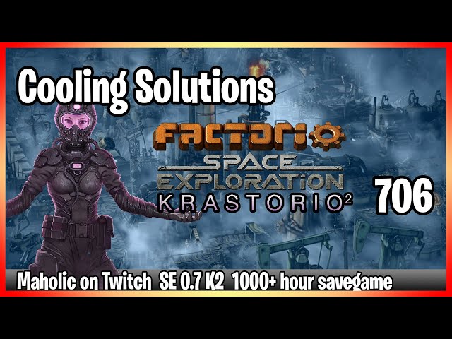 ⚙️Factorio Space Exploration 0.7 & Krastorio 2 Mod✅🏭➡️Fixing Cooling Nauvis orbit x706