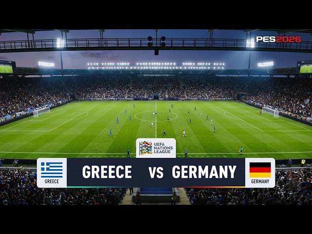 Greece Vs Germany | UEFA Nations League 2026/27 | Video Simulation PES 2026 Gameplay