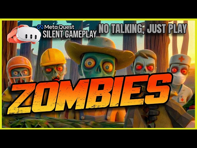 Zombies - First Minutes VR Gameplay (No Commentary) | Meta Quest 3