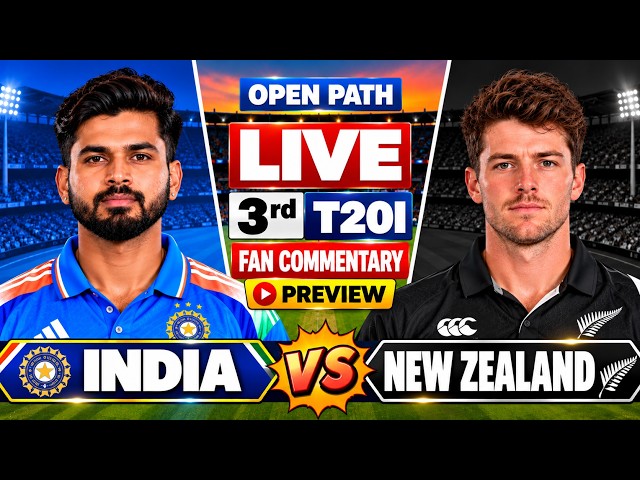 🔴LIVE : IND vs NZ | 3rd T20i MATCH | INDIA vs NEWZEALAND | Live PREVIEW & Unofficial Fan  Commentary