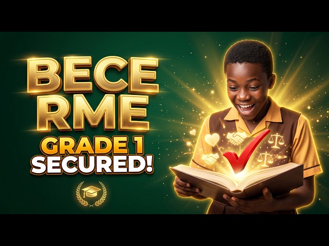 BECE June 2027 | How to Pass BECE RME and Get Grade 1
