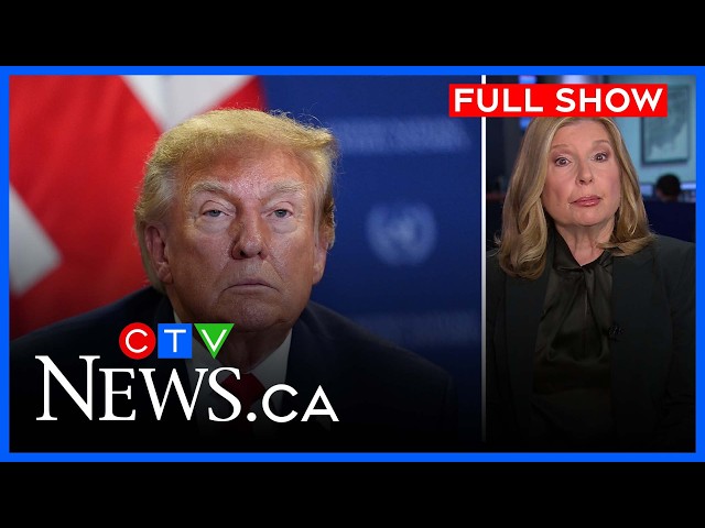 Donald Trump says Canada is 'destroying itself' | CTV National News at 5:30 for Sept 23, 2026