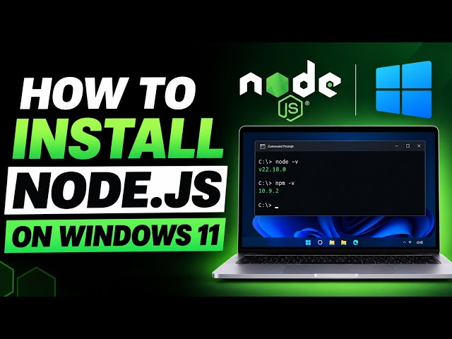 How Install Node JS on Windows 11 2026