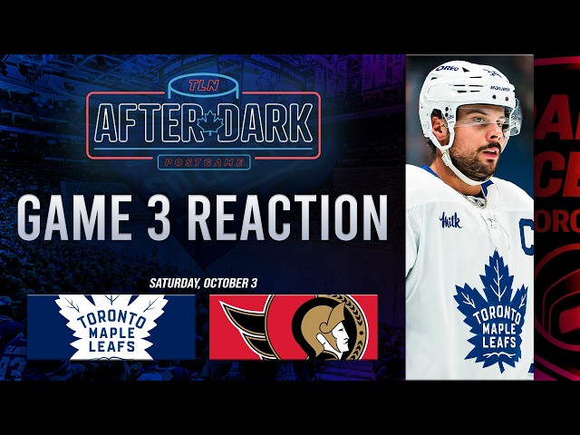 Toronto Maple Leafs vs Ottawa Senators Postgame Show ft. Nick Alberga | Game 3 | TLN After Dark
