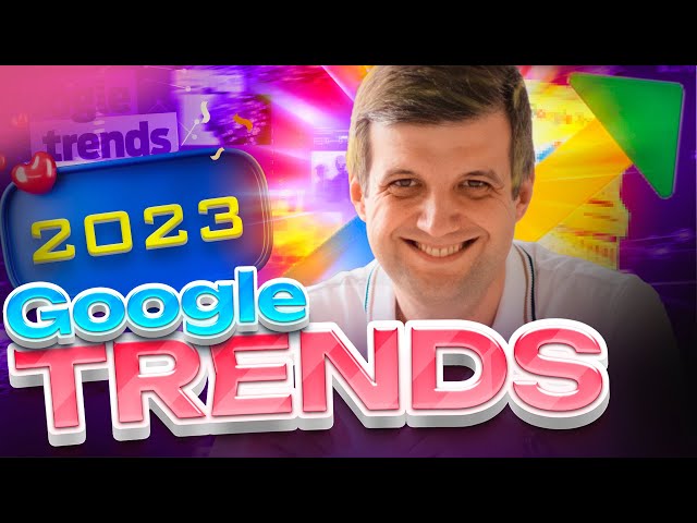 A Convenient Tool for Search Query Analysis | How to Use Google Trends