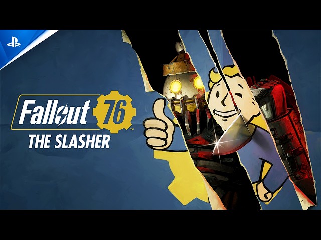 Fallout 76 - The Slasher Launch Trailer | PS5 & PS4 Games