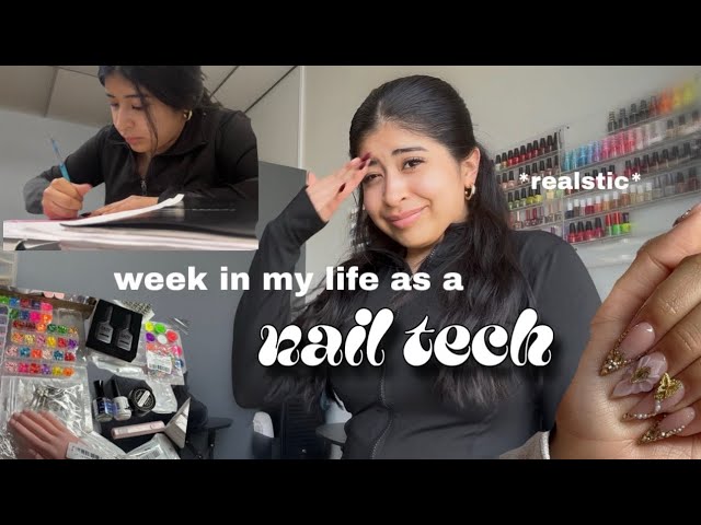 week in my life as a nail tech… REALISTIC AF