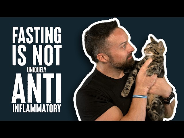 Fasting is Not Uniquely Anti-Inflammatory | Educational Video | Biolayne