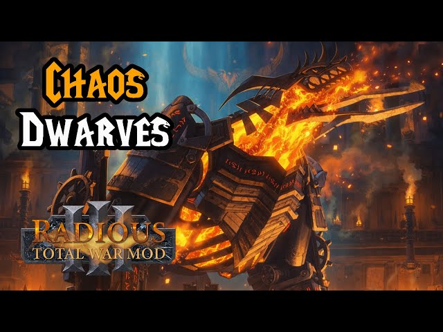 Radious Total War: Chaos Dwarves are AWESOME - Total War: Warhammer 3 Immortal Empires