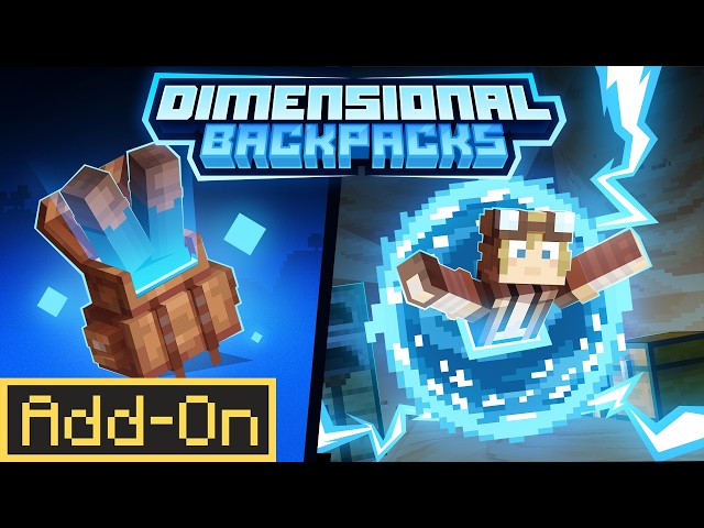 DIMENSIONAL BACKPACKS ADDON - Your Own POCKET DIMENSION in Minecraft!