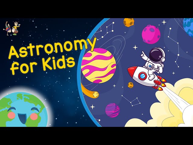 Astronomy for Kids - Solar System (Educational Video for Kids)