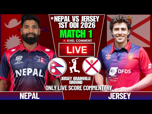 NEPAL VS JERSEY ODI MATCH 1 | NEPAL TOUR OF JERSEY | LIVE SCORE & COMMENTARY | NEPAL VS JERSEY