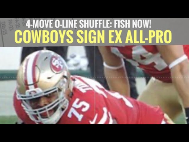 #Cowboys sign ex All-Pro; 4-move o-line shuffle - Fish Now Inside The Star!