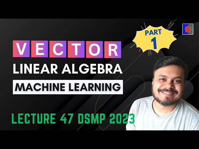 Supercharge Your ML Journey: Mastering Vectors in Linear Algebra - Part 1