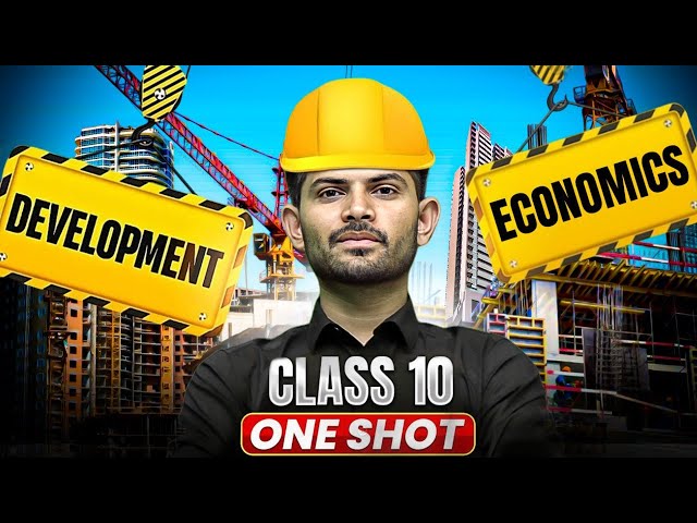 Development | New One Shot Full chapter| Class 10 2025-26 |  Chepter 1 Economics