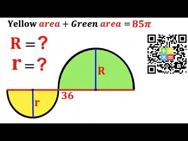 Can you find the Radii R and r? | (Semicircles) | #math #maths | #geometry