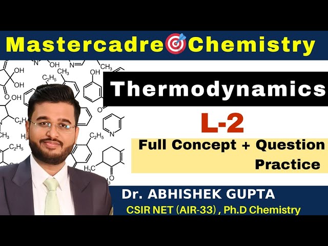 Thermodynamics | L-2 | Punjab Mastercadre Chemistry
