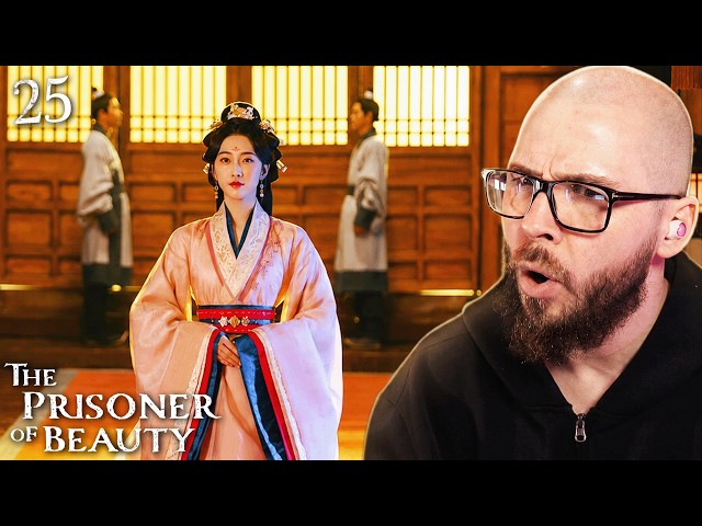 THE PRISONER OF BEAUTY Episode 25 Reaction | 折腰