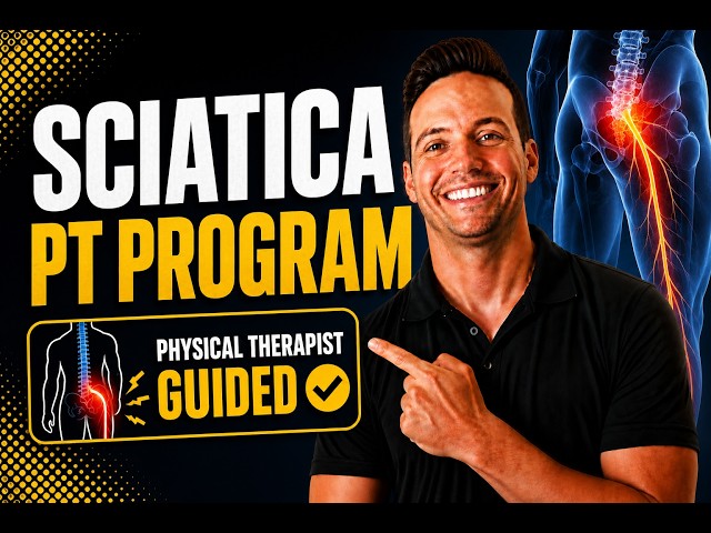 Sciatica Physical Therapy Program | Complete Recovery & Exercise Guide