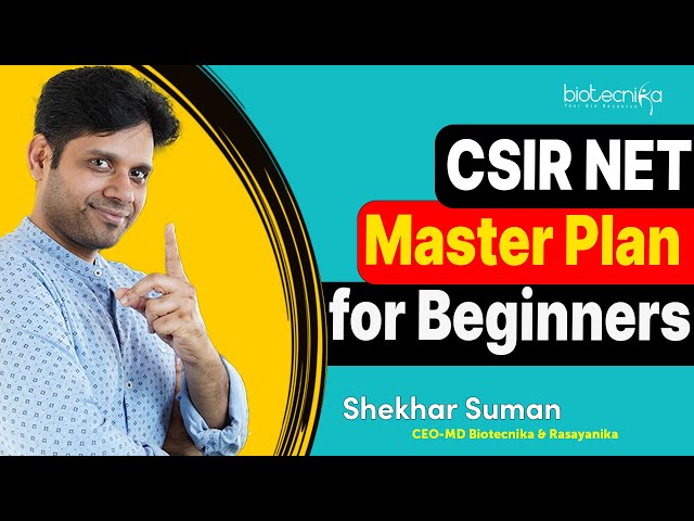 CSIR NET Life Science Master Preparation Plan For Beginners