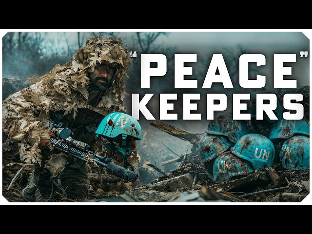 UN Peacekeepers & War Crimes | Exposing the Dark Secrets of “Peacekeeping”