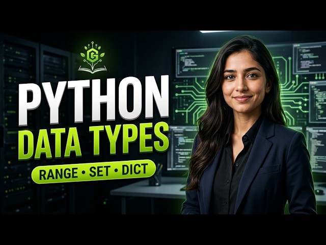 Python Range, Set, Dictionary & Bytes | Complete Tutorial