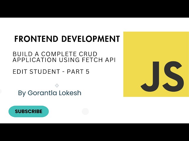 JavaScript Tutorial For Intermediate #34: Build a Complete CRUD Application using Fetch API - Part 5